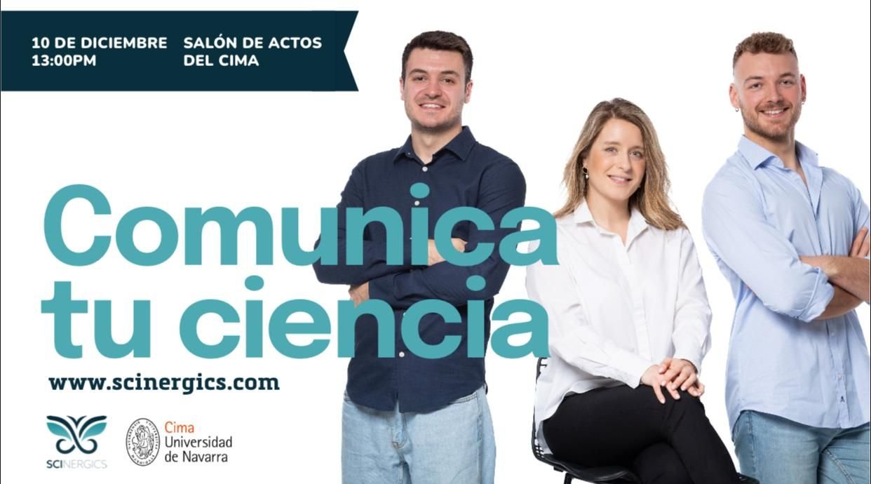 SCINERGICS presenta su propuesta de comunicación científica en el CIMA de la Universidad de Navarra